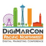 DigiMarCon Pacific Northwest 2024 - Digital Marketing, Media and Advertising Conference & Exhibition